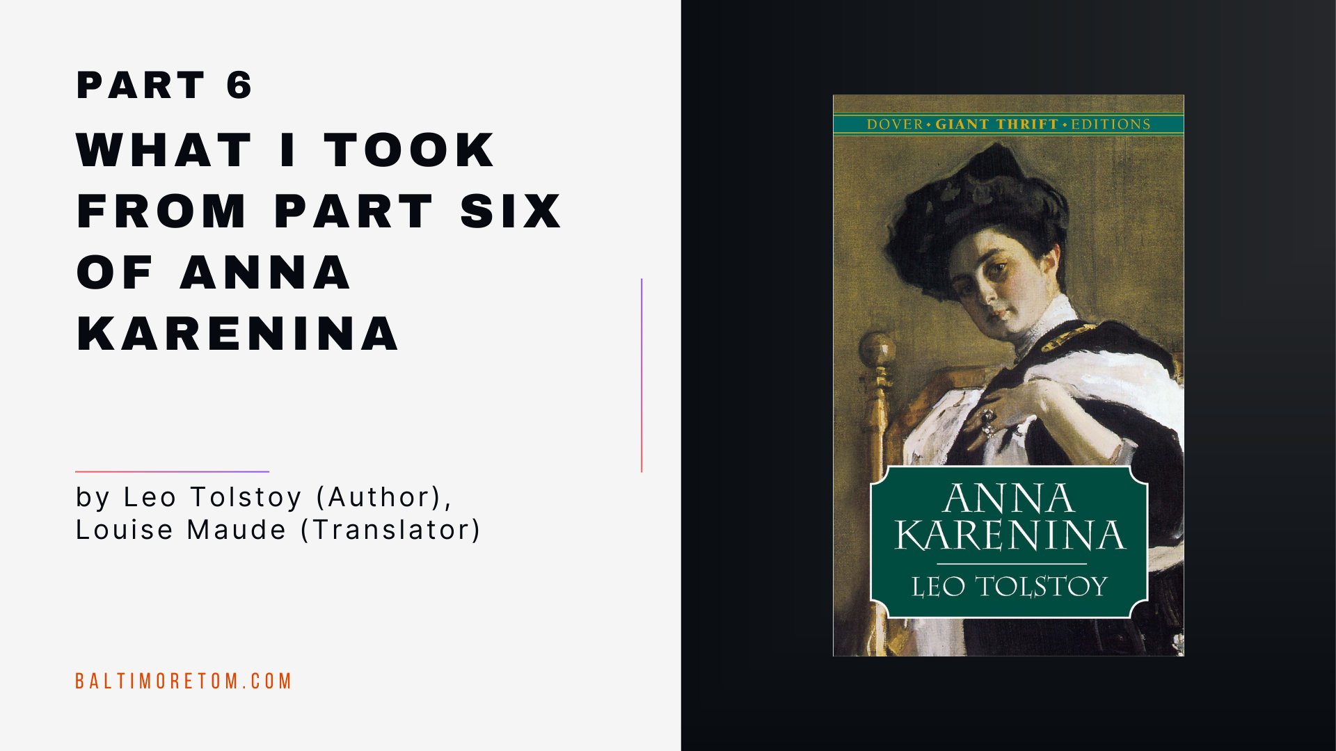 What I Took from Part Six of Anna Karenina